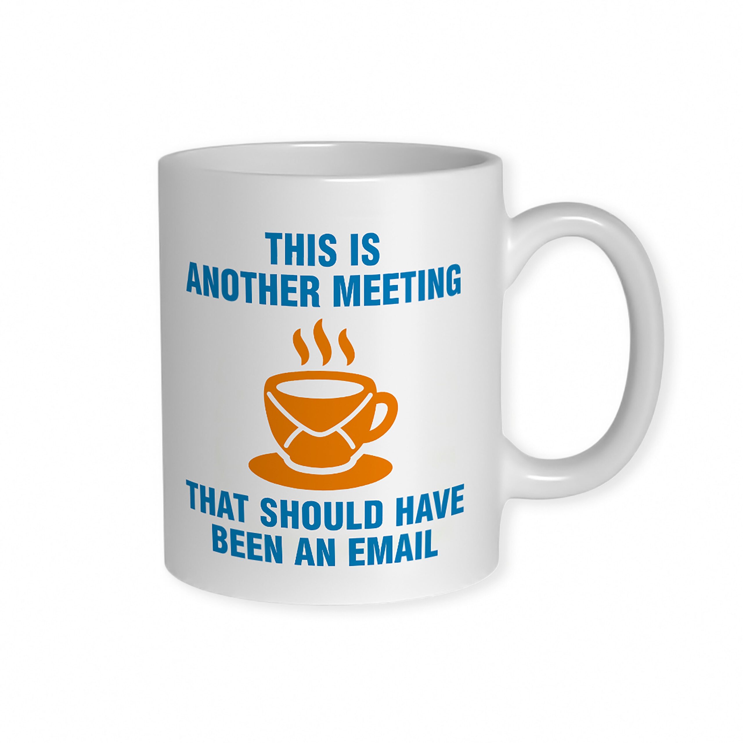 Another-Meeting-Tasse: Der Kaffee hätte auch eine E-Mail sein können